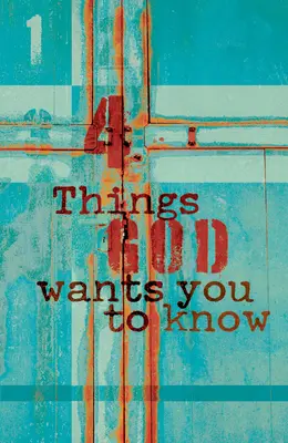4 choses que Dieu veut que vous sachiez - 4 Things God Wants You to Know