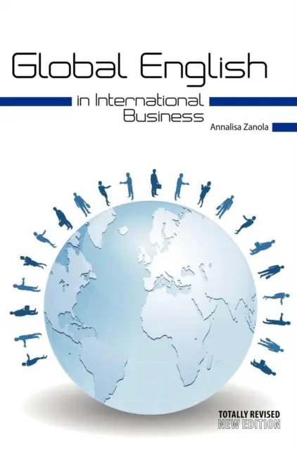 L'anglais global dans les affaires internationales - Global English in International Business