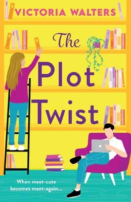 Le rebondissement de l'intrigue - The Plot Twist