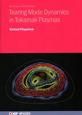 Dynamique des modes de déchirement dans les plasmas de tokamaks - Tearing Mode Dynamics in Tokamak Plasmas