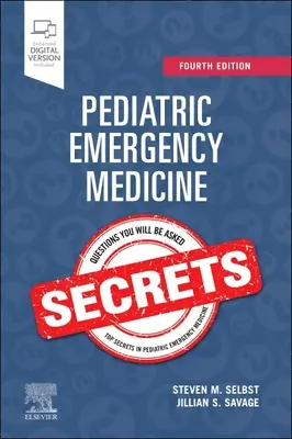 Secrets de la médecine d'urgence pédiatrique - Pediatric Emergency Medicine Secrets