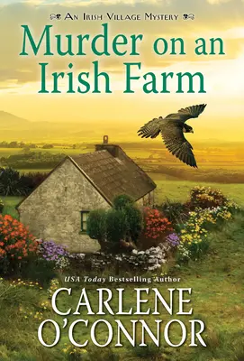 Meurtre dans une ferme irlandaise : Un charmant mystère irlandais - Murder on an Irish Farm: A Charming Irish Cozy Mystery