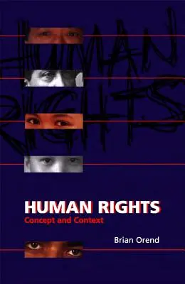 Les droits de l'homme : Concept et contexte - Human Rights: Concept and Context