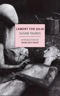 La complainte de Julia - Lament for Julia