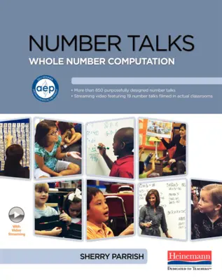 Parlons chiffres : Calcul des nombres entiers - Number Talks: Whole Number Computation