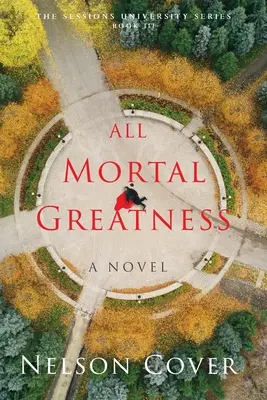 Toute grandeur mortelle - All Mortal Greatness