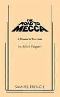 La route de la Mecque - The Road to Mecca