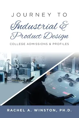 Voyage vers le design industriel et de produit : Admissions à l'université et profilsRac - Journey to Industrial & Product Design: College Admissions & ProfilesRac