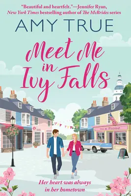 Rendez-vous à Ivy Falls - Meet Me in Ivy Falls