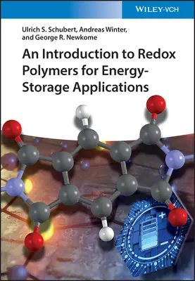 Introduction aux polymères redox pour les applications de stockage d'énergie - Introduction to Redox Polymers for Energy-Storage Applications