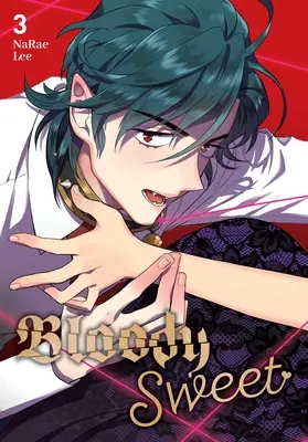 Bloody Sweet, Vol. 3 : Volume 3 - Bloody Sweet, Vol. 3: Volume 3
