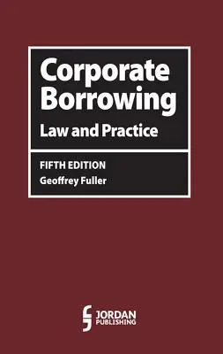 Emprunts d'entreprise - Corporate Borrowing