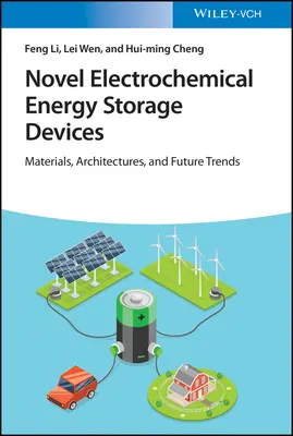 Nouveaux dispositifs électrochimiques de stockage de l'énergie - Novel Electrochemical Energy Storage Devices