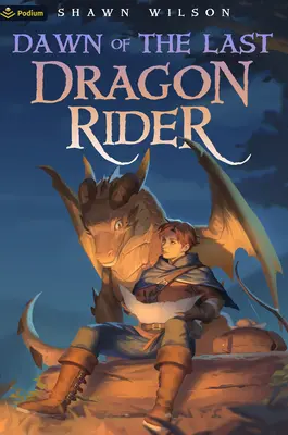 L'aube du dernier Dragonnier : Une Fantasy de Progression Litrpg - Dawn of the Last Dragon Rider: A Litrpg Progression Fantasy