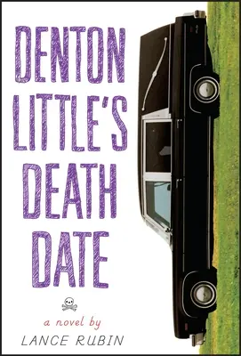 Date de décès de Denton Little - Denton Little's Deathdate