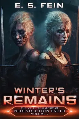 Les vestiges de l'hiver : Une épopée sinistre dans le domaine de la science-fiction - Winter's Remains: A Grimdark Scifi Epic