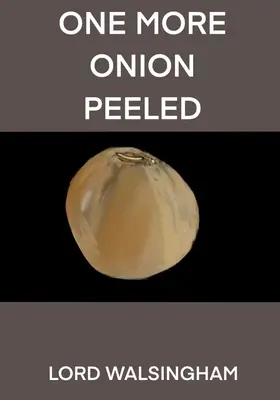 Un oignon de plus à éplucher - One More Onion Peeled