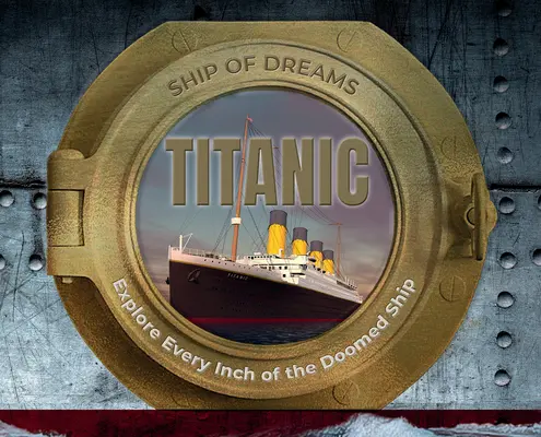 Titanic : le bateau des rêves : Le bateau des rêves - Titanic: Ship of Dreams: Ship of Dreams