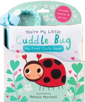 Tu es mon petit ange : Mon premier livre en tissu - You're My Little Cuddle Bug: My First Cloth Book