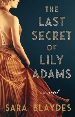 Le dernier secret de Lily Adams - The Last Secret of Lily Adams
