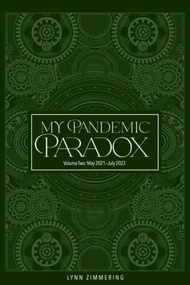 Mon paradoxe pandémique : un mémoire - My Pandemic Paradox: A Memoir