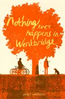 Rien ne se passe jamais à Wentbridge - Nothing Ever Happens in Wentbridge