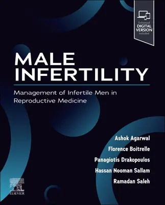 Infertilité masculine : La prise en charge des hommes infertiles en médecine de la reproduction - Male Infertility: Management of Infertile Men in Reproductive Medicine
