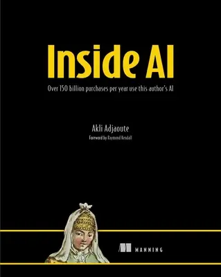 Inside AI : Plus de 150 milliards d'achats par an utilisent l'IA de cet auteur - Inside AI: Over 150 Billion Purchases Per Year Use This Author's AI