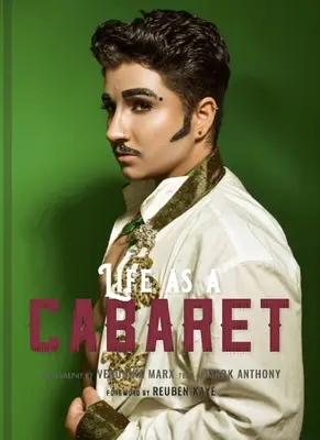 La vie de cabaret : un portrait moderne - Life as a Cabaret: A Modern Portrait