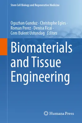 Biomatériaux et ingénierie tissulaire - Biomaterials and Tissue Engineering