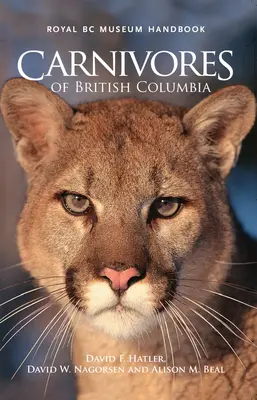 Carnivores de la Colombie-Britannique - Carnivores of British Columbia