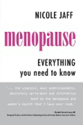 La ménopause : Tout ce qu'il faut savoir - Menopause: Everything You Need to Know