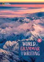 Le monde de la grammaire et de l'écriture 4 - World of Grammar and Writing 4