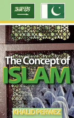 Concept de l'Islam - Concept of Islam