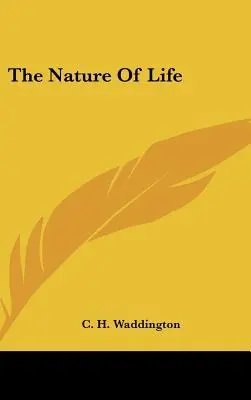 La nature de la vie - The Nature Of Life