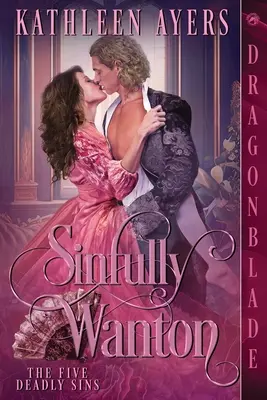 Sinfully Wanton