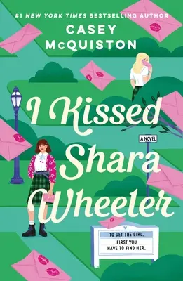 J'ai embrassé Shara Wheeler - I Kissed Shara Wheeler