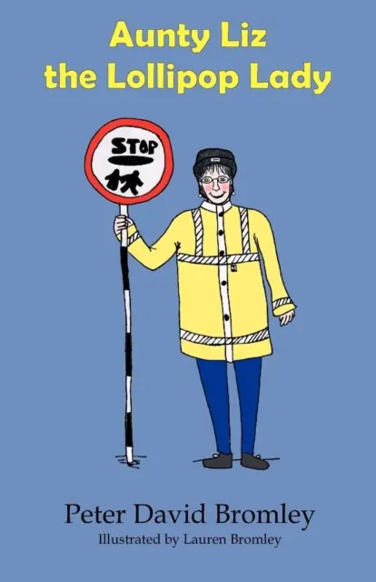 Tante Liz, la dame aux sucettes - Aunty Liz the Lollipop Lady