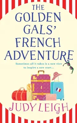 L'aventure française des Golden Gals - The Golden Gals' French Adventure