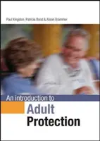 La protection des adultes en perspective - Adult Protection in Perspective