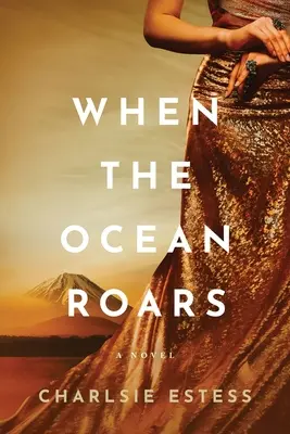 Quand l'océan gronde - When the Ocean Roars