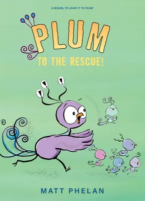 Le prunier à la rescousse ! - Plum to the Rescue!