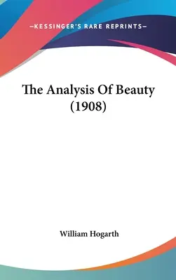 L'analyse de la beauté - The Analysis Of Beauty