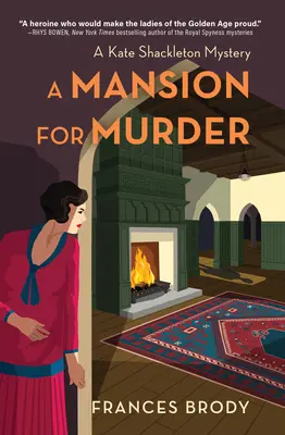 Un manoir pour un meurtre : Un mystère de Kate Shackleton - A Mansion for Murder: A Kate Shackleton Mystery