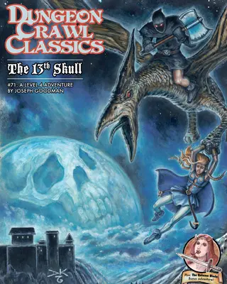 Dungeon Crawl Classics #71 : Le 13e crâne - Dungeon Crawl Classics #71: The 13th Skull