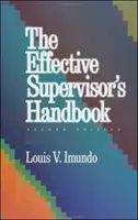 Manuel du superviseur efficace - Effective Supervisor's Handbook