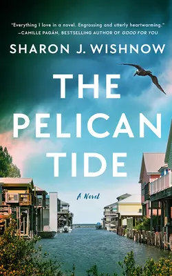 La marée du Pélican - The Pelican Tide