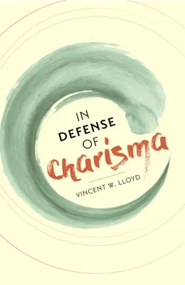 En défense du charisme - In Defense of Charisma