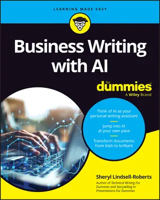 La rédaction commerciale avec l'IA pour les Nuls - Business Writing with AI for Dummies