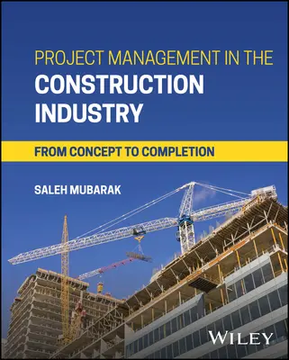 La gestion de projet dans l'industrie de la construction - Project Management in the Construction Industry